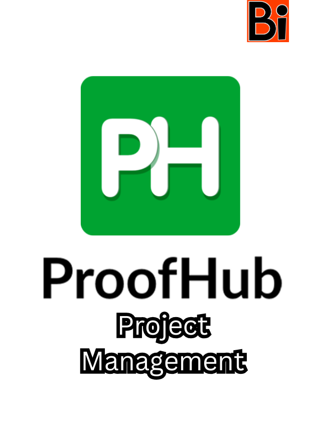 Project Management with ProofHub: Boosting Productivity & Collaboration